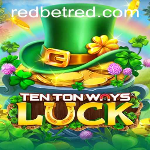 Unveiling TenTonWaysLuck: A New Era in Gaming with RedBet